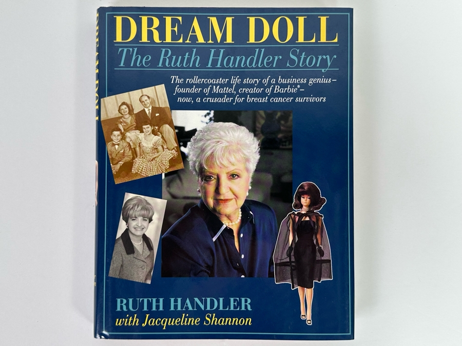 Signed Hardcover Book Dream Doll The Ruth Handler Story The Rollercoaster Life Story Of A Business Genius - Founder Of Mattel, Creator Of Barbie Signed By Ruth Handler With Photo Of Her Signing The Book Signed 'Barbie's Mom' [Photo 4]