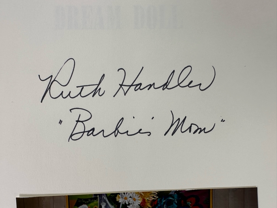 Signed Hardcover Book Dream Doll The Ruth Handler Story The Rollercoaster Life Story Of A Business Genius - Founder Of Mattel, Creator Of Barbie Signed By Ruth Handler With Photo Of Her Signing The Book Signed 'Barbie's Mom' [Photo 9]