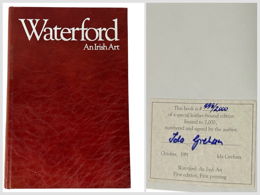 Signed Limited Edition First Printing Hardcover Book Waterford An Irish Art Signed By Ida Grehan