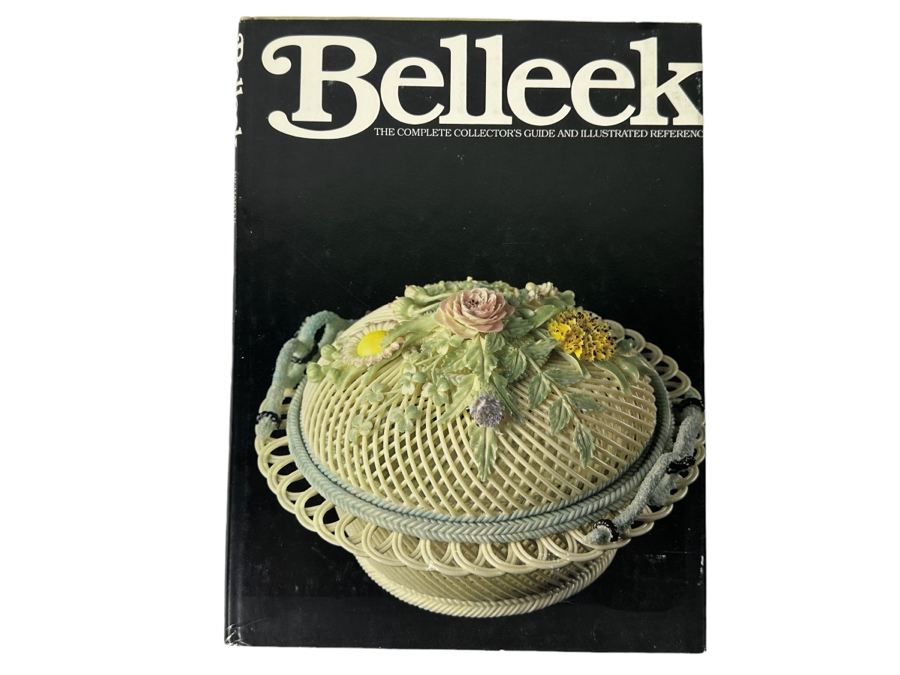 Signed First Edition Hardcover Book Belleek The Complete Collector's Guide And Illustrated Reference Signed By Richard K. Degenhardt 1978 [Photo 3]