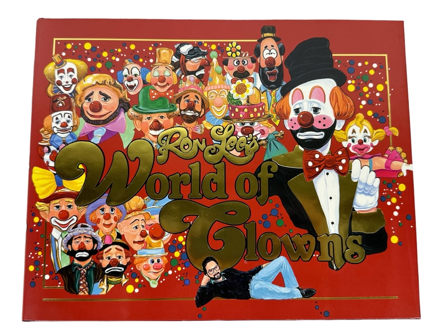 Signed First Edition Hardcover Book Ron Lee's World Of Clowns Signed By Ron Lee 1991 [Photo 3]