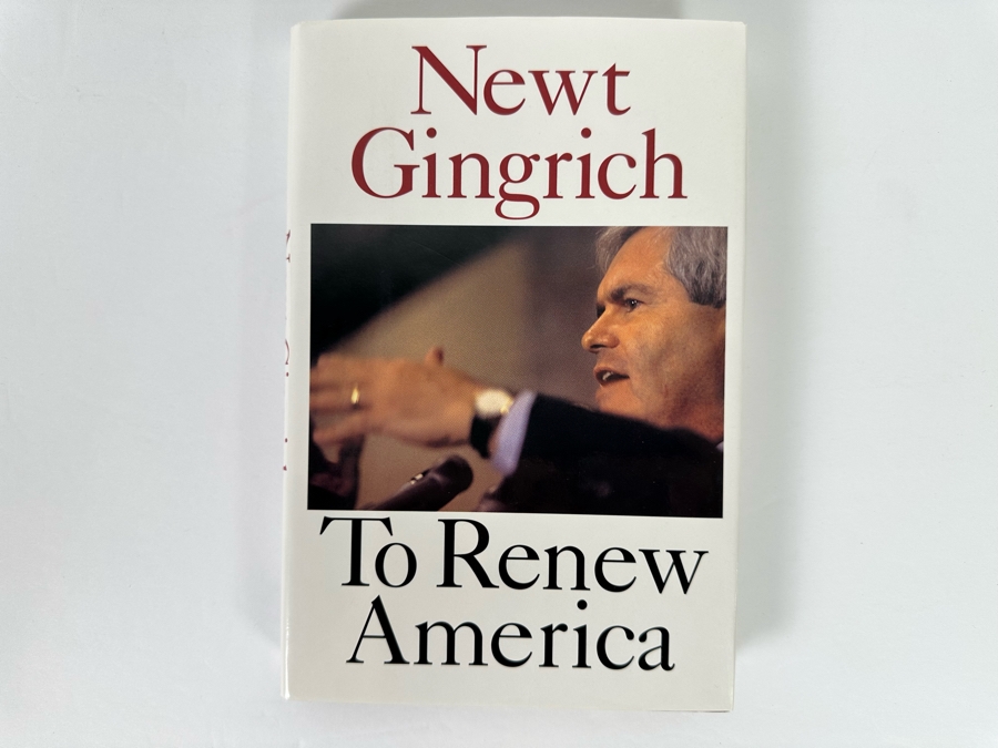 Signed First Edition Hardcover Book To Renew America Signed By Newt Gingrich 1995 [Photo 4]