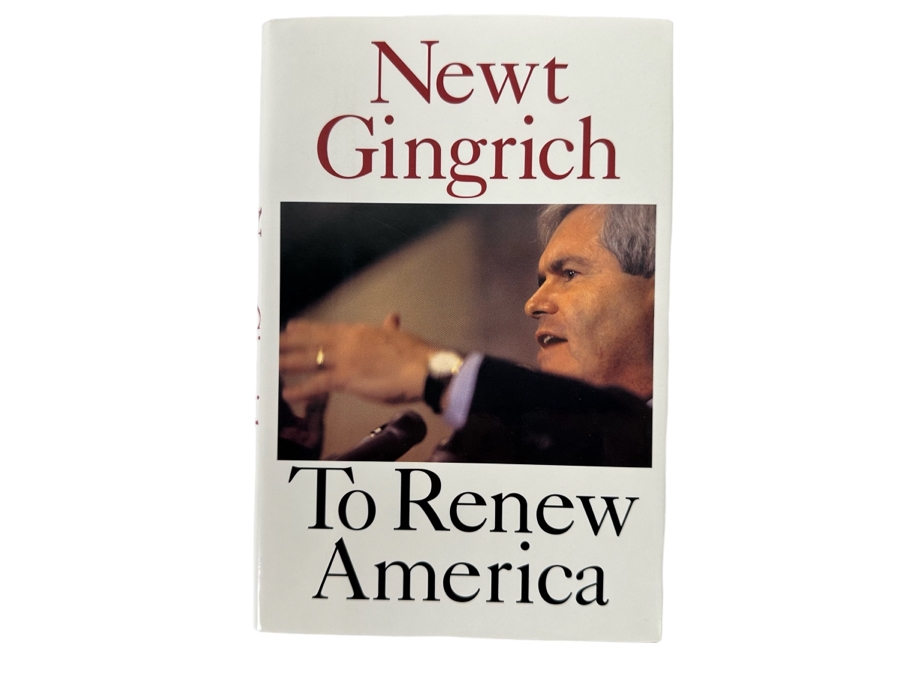 Signed First Edition Hardcover Book To Renew America Signed By Newt Gingrich 1995 [Photo 3]