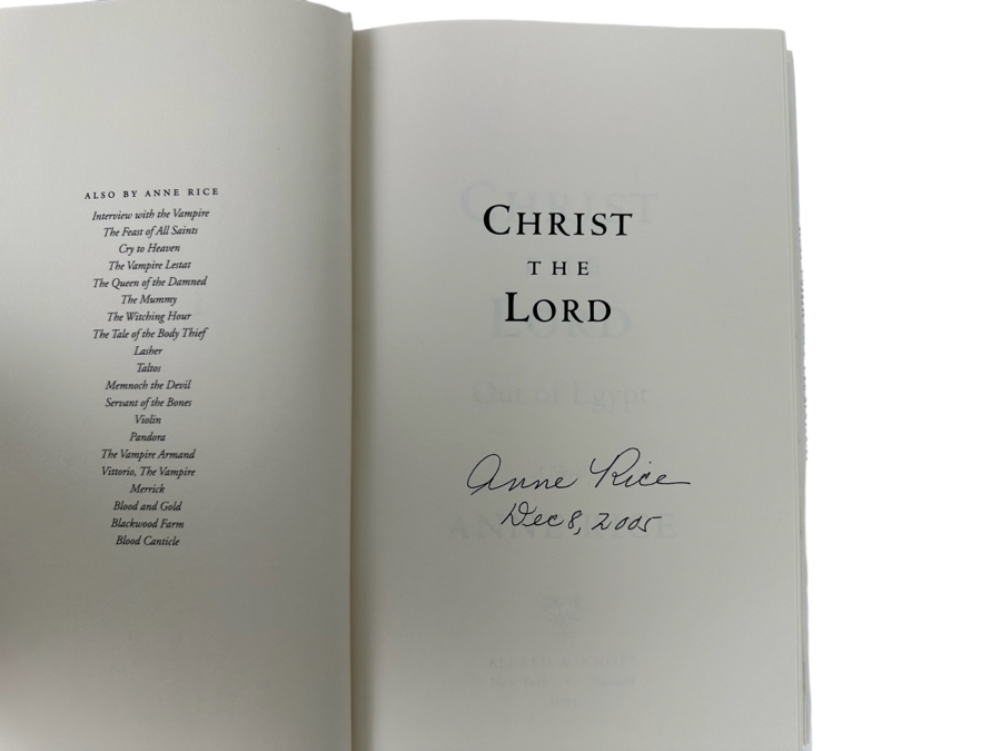 Signed First Edition Hardcover Book Christ The Lord Out Of Egypt A Novel Signed By Anne Rice 2005 [Photo 2]