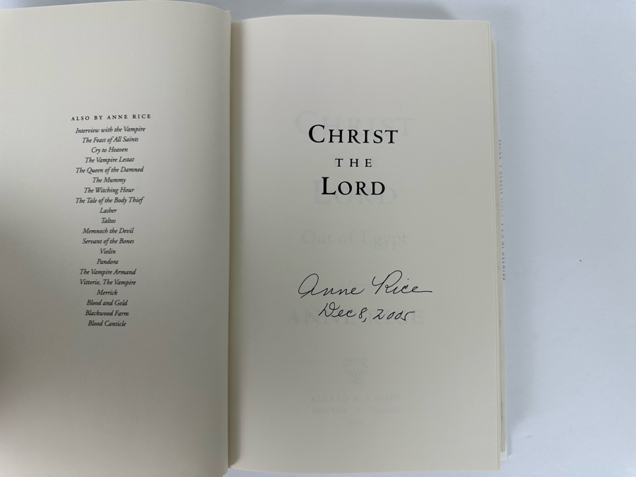 Signed First Edition Hardcover Book Christ The Lord Out Of Egypt A Novel Signed By Anne Rice 2005 [Photo 7]