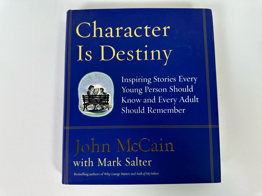 Signed First Edition Hardcover Book Character Is Destiny Signed By John McCain [Photo 5]