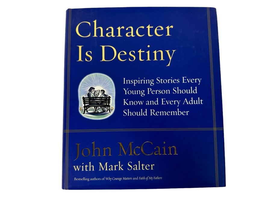 Signed First Edition Hardcover Book Character Is Destiny Signed By John McCain [Photo 3]