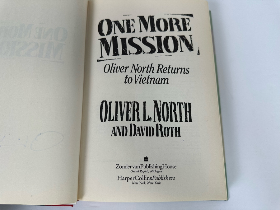 Signed First Edition Hardcover Book One More Mission Oliver North Returns To Vietnam Signed By Oliver L. North [Photo 7]