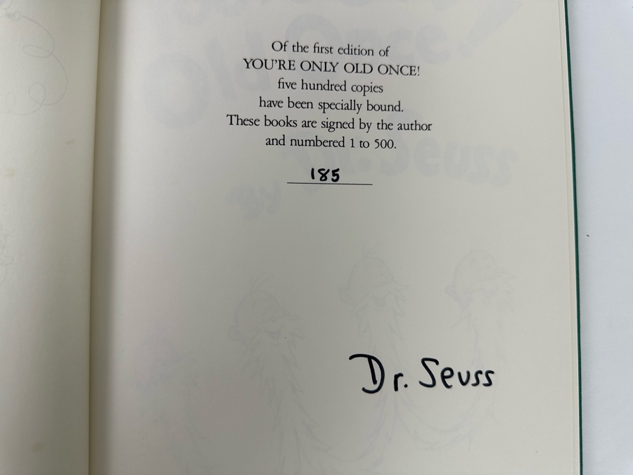 Signed Limited First Edition Hardcover Specially Bound Book With Slipcase You're Only Old Once! By Dr. Seuss A Book For Obsolete Children 1986 Numbered 185 Of 500 Signed By Dr. Seuss [Photo 8]