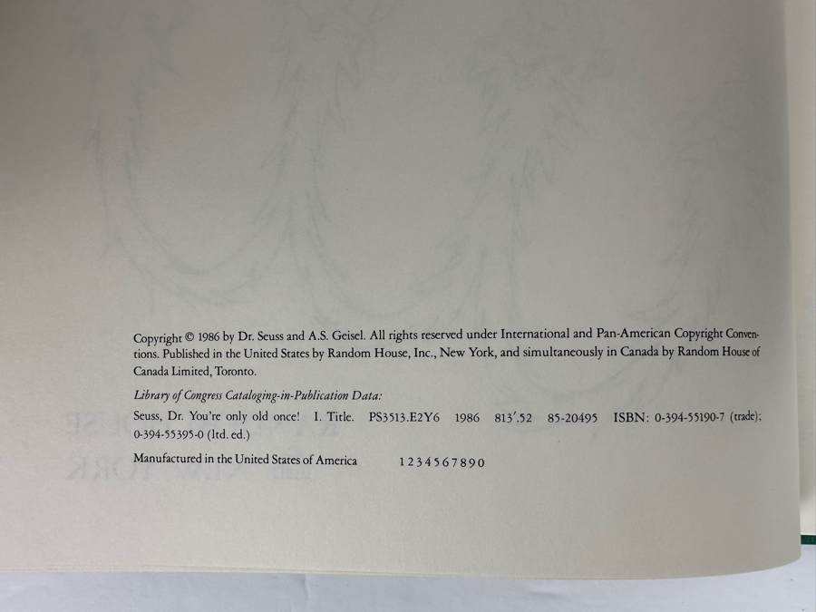 Signed Limited First Edition Hardcover Specially Bound Book With Slipcase You're Only Old Once! By Dr. Seuss A Book For Obsolete Children 1986 Numbered 185 Of 500 Signed By Dr. Seuss [Photo 12]