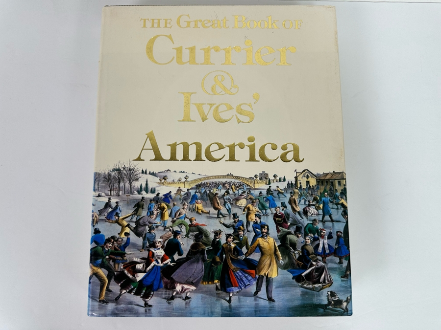 First Edition Hardcover Book The Great Book Of Currier & Ives' America 1979 [Photo 3]