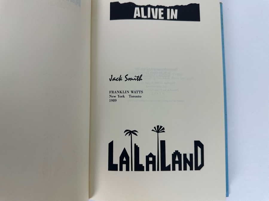 Signed First Edition Hardcover Book Alive In LaLaLand Signed By Jack Smith 1989 [Photo 8]