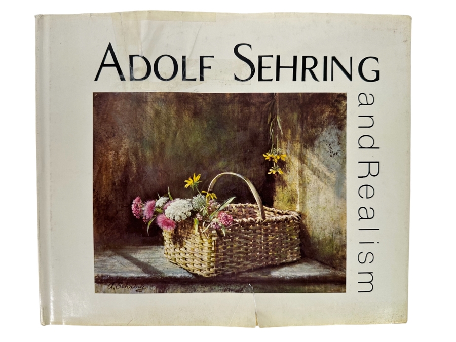 Signed First Edition Hardcover Book Adolf Sehring And Realism 1977 Signed By Adolf Sehring [Photo 3]