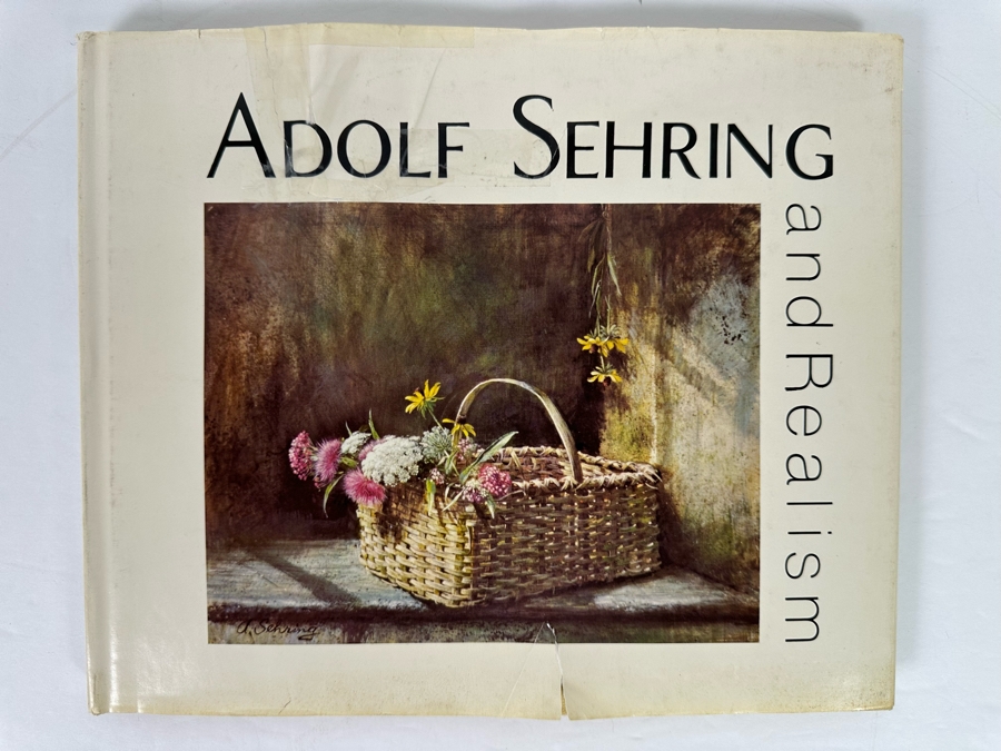 Signed First Edition Hardcover Book Adolf Sehring And Realism 1977 Signed By Adolf Sehring [Photo 4]
