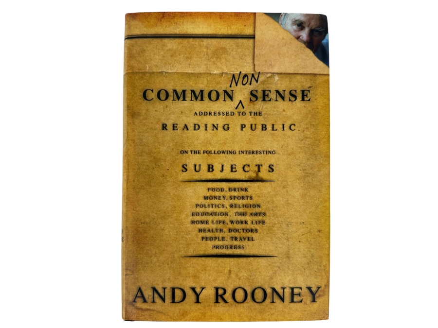 Signed First Edition Book Common Nonsense Signed By Andy Rooney 2002 [Photo 3]