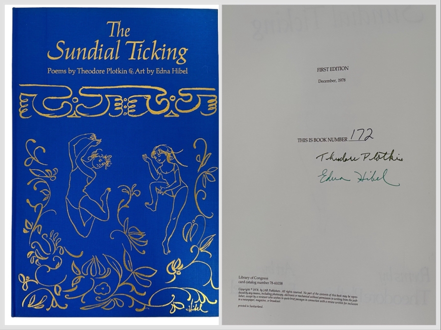 Signed Limited First Edition Hardcover Book The Sundial Ticking With Art By Edna Hibel Signed By Theodore Plotkin & Edna Hibel 1978