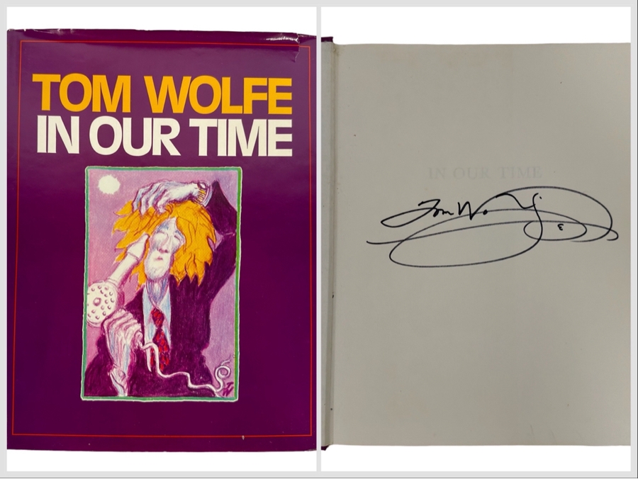 Signed First Edition Hardcover Book In Our Time Signed By Tom Wolfe 1980