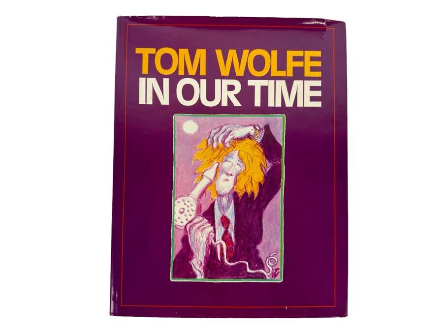 Signed First Edition Hardcover Book In Our Time Signed By Tom Wolfe 1980 [Photo 3]