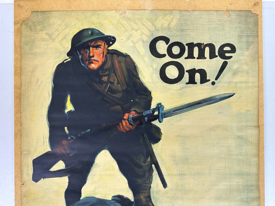 Original 'Come On!' World War I WWI Home Front Bonds Poster By Walter Whitehead (1917/1918) Buy More Liberty Bonds The Strobridge Litho Co See Photos For Damage 19.5 X 29 [Photo 29]