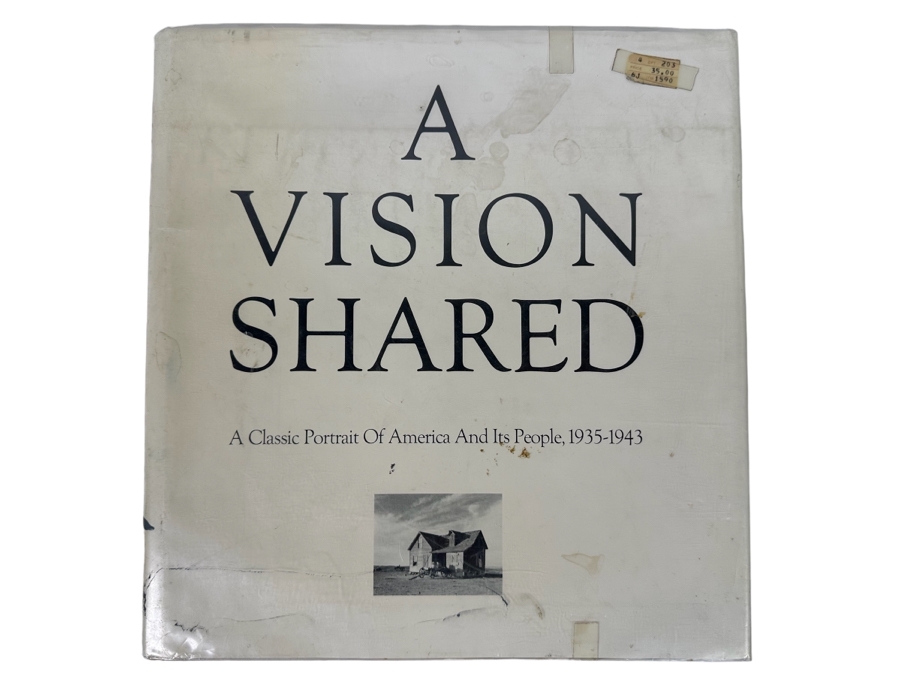 First Edition Hardcover Book A Vision Shared: A Classic Portrait Of America And It's People, 1935-1943