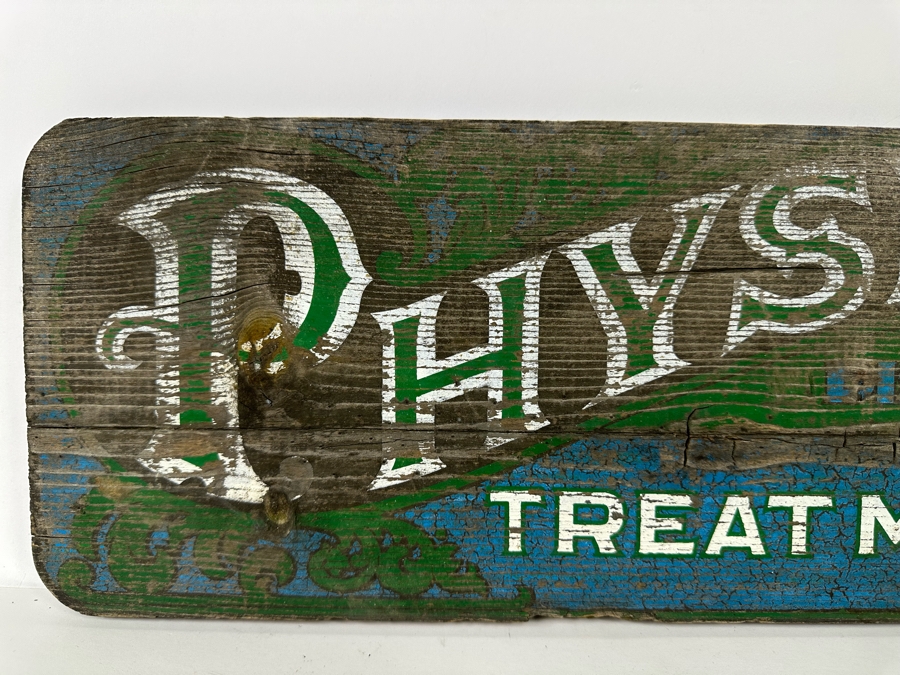 Weathered Wooden Sign: 'Physician Dispenser Of Cures Treat Man Or Beast' 24W X 7H X 1D [Photo 3]