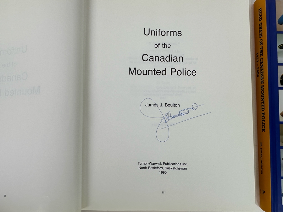(3) Hardcover Books On The Canadian Mounted Police (Uniforms Of The Canadian Mounted Police Is Signed) [Photo 6]
