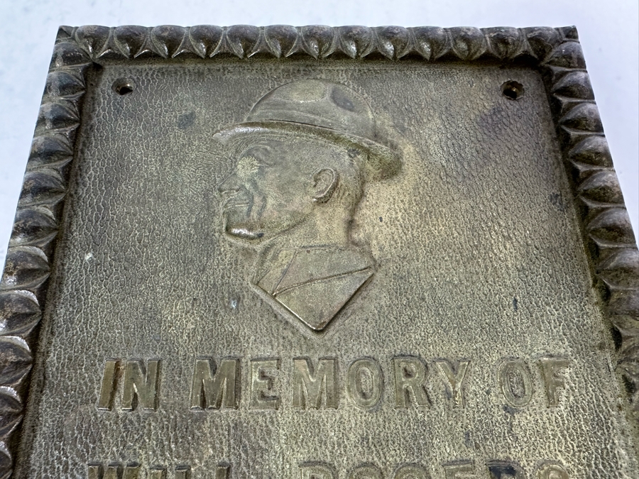 Vintage Heavy Metal Wall Plaque Reads 'In Memory Of Will Rogers And His Kindliness To Mankind - 'I Never Met A Man I Didn't Like'' 7 X 10 [Photo 9]