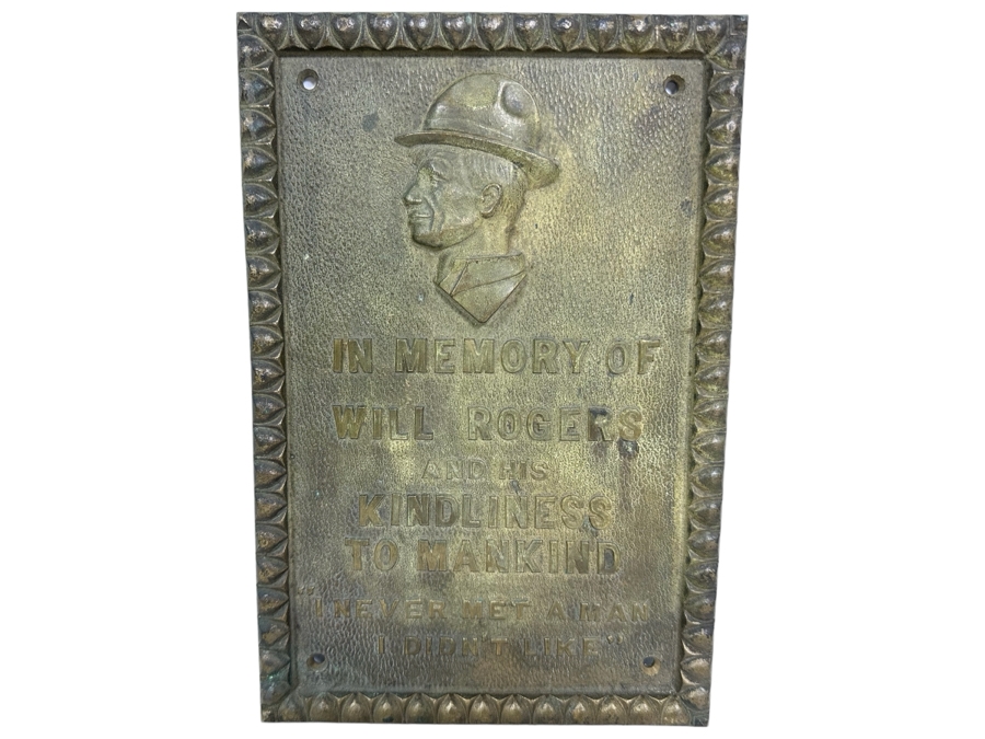 Vintage Heavy Metal Wall Plaque Reads 'In Memory Of Will Rogers And His Kindliness To Mankind - 'I Never Met A Man I Didn't Like'' 7 X 10