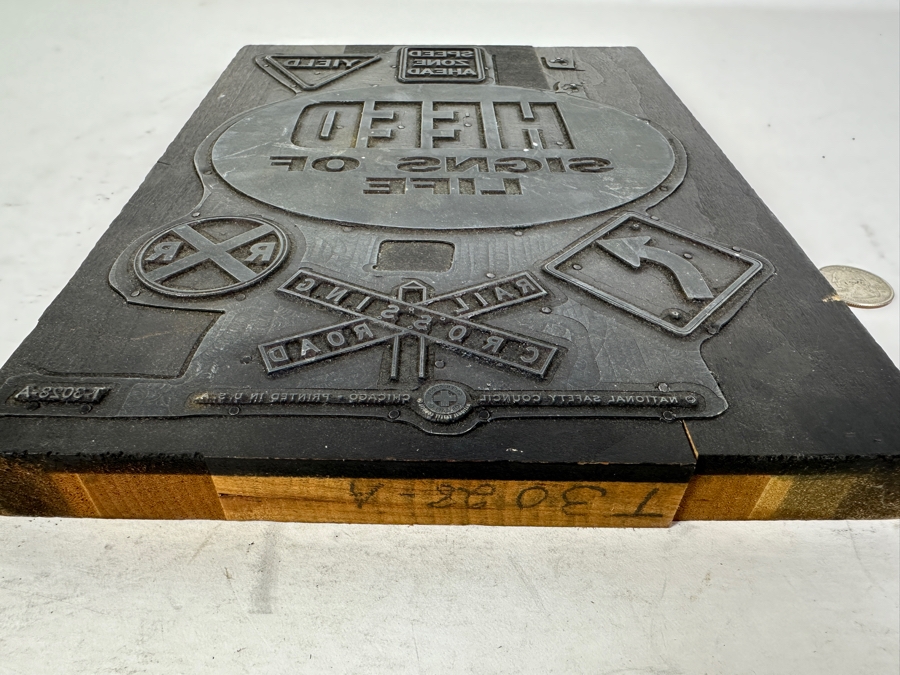 Vintage Original National Safety Council Metal Press Block Printing Stamp 'Heed Signs Of Life' Yield, Rail Road Crossing, Speed Zone Ahead 8 X 11 [Photo 7]
