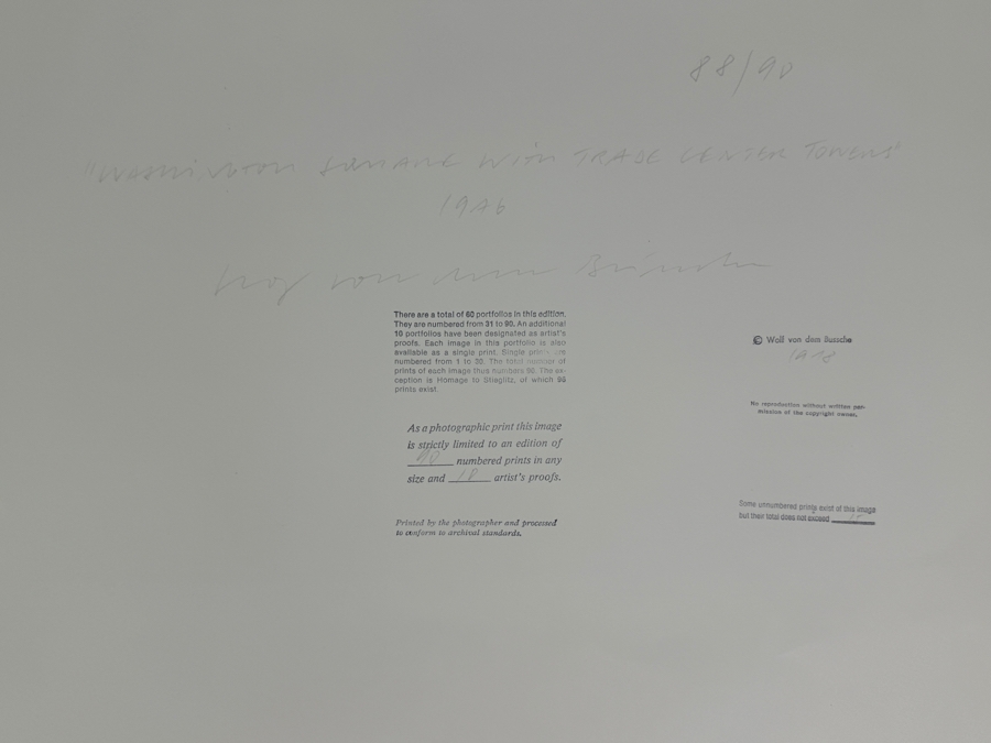 Wolf Von Dem Bussche (1934-2014, American) Hand Signed Limited Edition B&W Photographic Print Titled 'Washington Square With Trade Center Towers NYC 1976' Signed On Front And Verso Numbered 88 Of 90 - 13 X 8 [Photo 9]