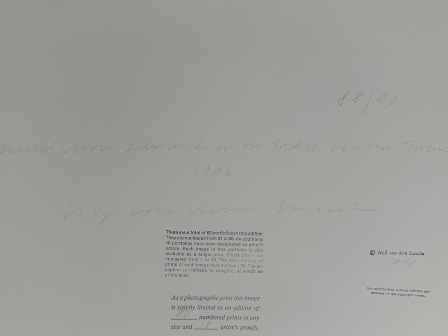 Wolf Von Dem Bussche (1934-2014, American) Hand Signed Limited Edition B&W Photographic Print Titled 'Washington Square With Trade Center Towers NYC 1976' Signed On Front And Verso Numbered 88 Of 90 - 13 X 8 [Photo 10]