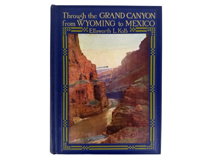 Signed Hardcover Book 12th Printing 1952 Through The Grand Canyon From Wyoming To Mexico Signed By Ellsworth L. Kolb [Photo 2]