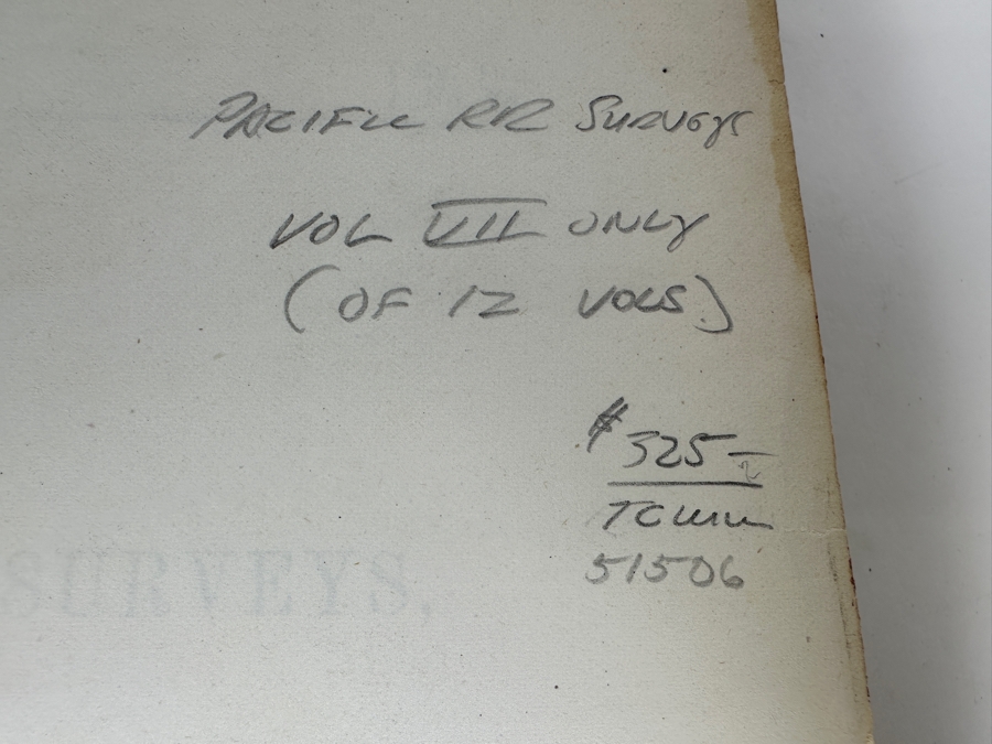 Just Added - Antique 1857 First Edition Book Reports Of Explorations And Surveys For A Railroad From The Mississippi River To The Pacific Ocean By The Secretary Of War From 1853-1856 Complete With Landscape & Botanical Plates And Maps Vol 7 [Photo 6]