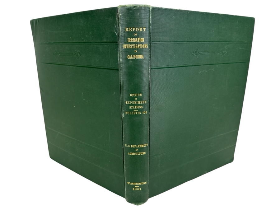 Just Added - Antique 1901 Hardcover Book Report Of Irrigation Investigations In California Office Of Experiment Stations Bulletin 100 U.S. Department Of Agriculture Estimate $150