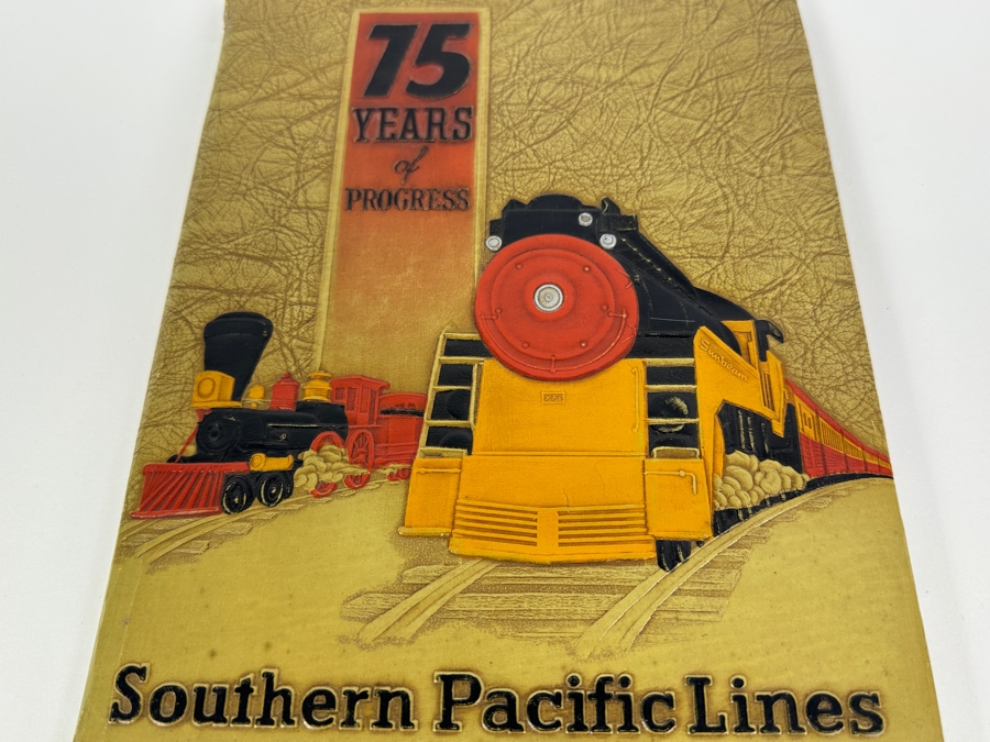 Just Added - Seventy-Five Years Of Progress: Historical Sketch Of The Southern Pacific Railroad By Erle Heath 1945 [Photo 2]