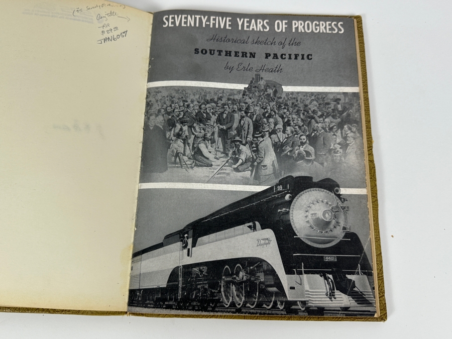 Just Added - Seventy-Five Years Of Progress: Historical Sketch Of The Southern Pacific Railroad By Erle Heath 1945 [Photo 5]