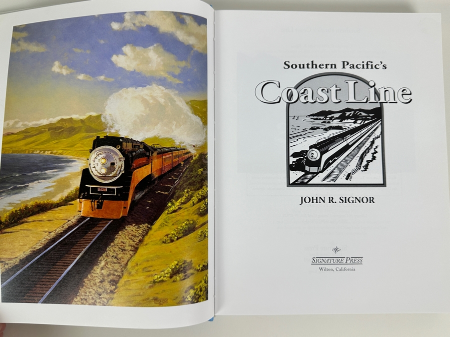 Just Added - First Edition Hardcover Book Southern Pacific's Coast Line By John R. Signor 1994 Estimate $50 [Photo 3]