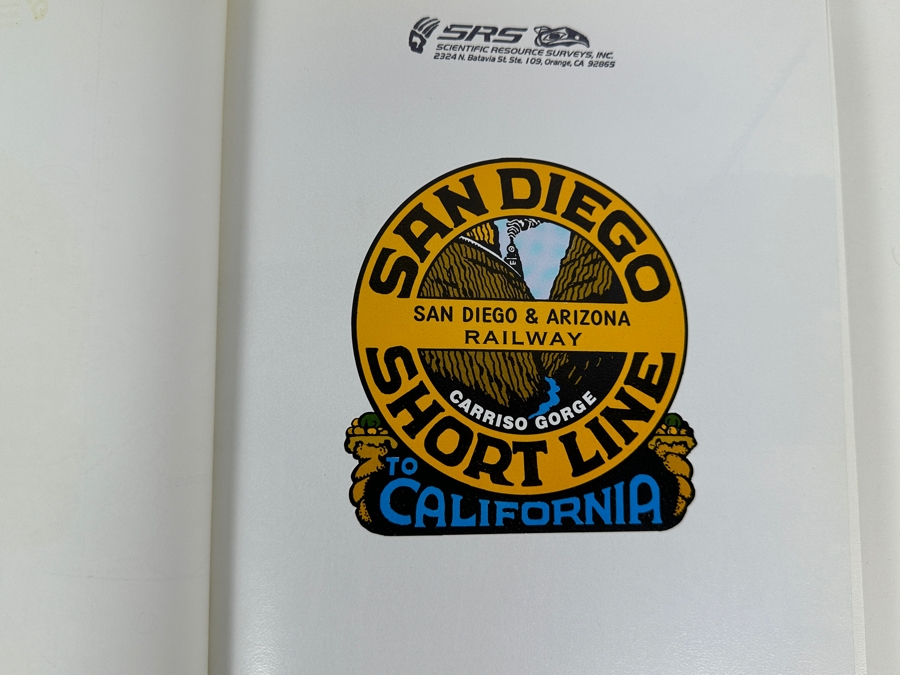 Just Added - First Printing Hardcover Book San Diego & Arizona The Impossible Railroad By Robert M. Hanft 1984 Estimate $125 [Photo 3]