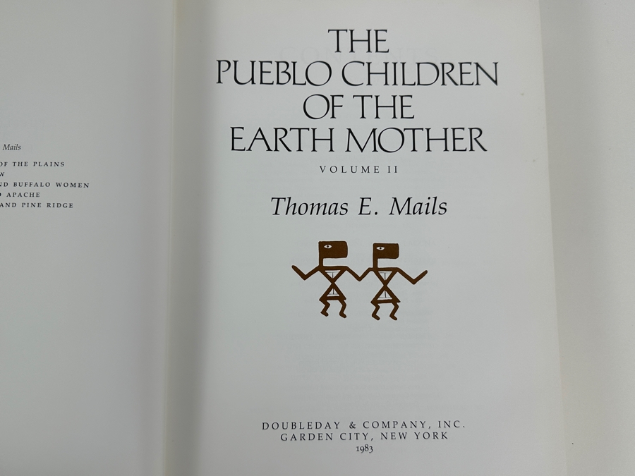 Just Added - Hardcover First Edition Books The Pueblo Children Of The Earth Mother Volumes I & II By Thomas E. Mails 1983 Estimate $200 [Photo 14]