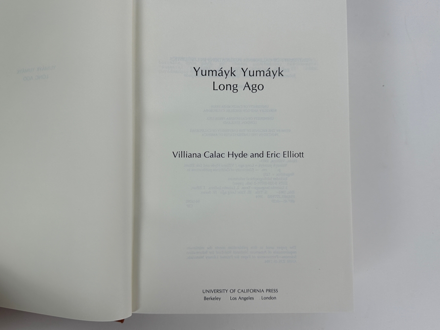 Just Added - Hardcover Book Ymayk Yumayk Long Ago By Villiana Calac Hyde And Eric Elliott University Of California Press Publications In Linguistics Luiseno Indians Language 1994 Estimate $700 [Photo 3]