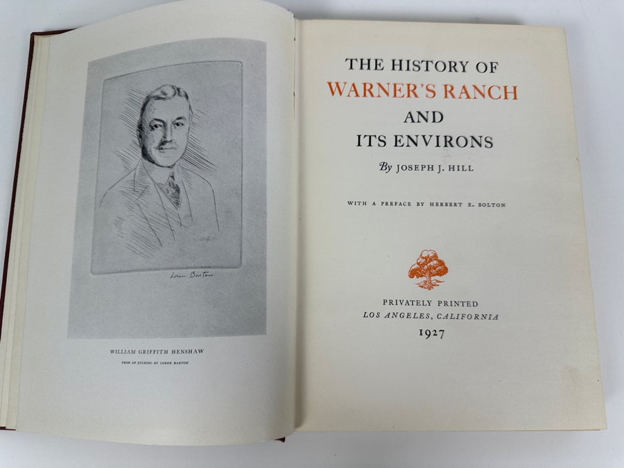 Just Added - First Limited (1,000 Copies) Edition Hardcover Book The History Of Warner's Ranch And Its Environs By Joseph J. Hill 1927 Privately Printed Los Angeles, California Estimate $200-$400 [Photo 3]
