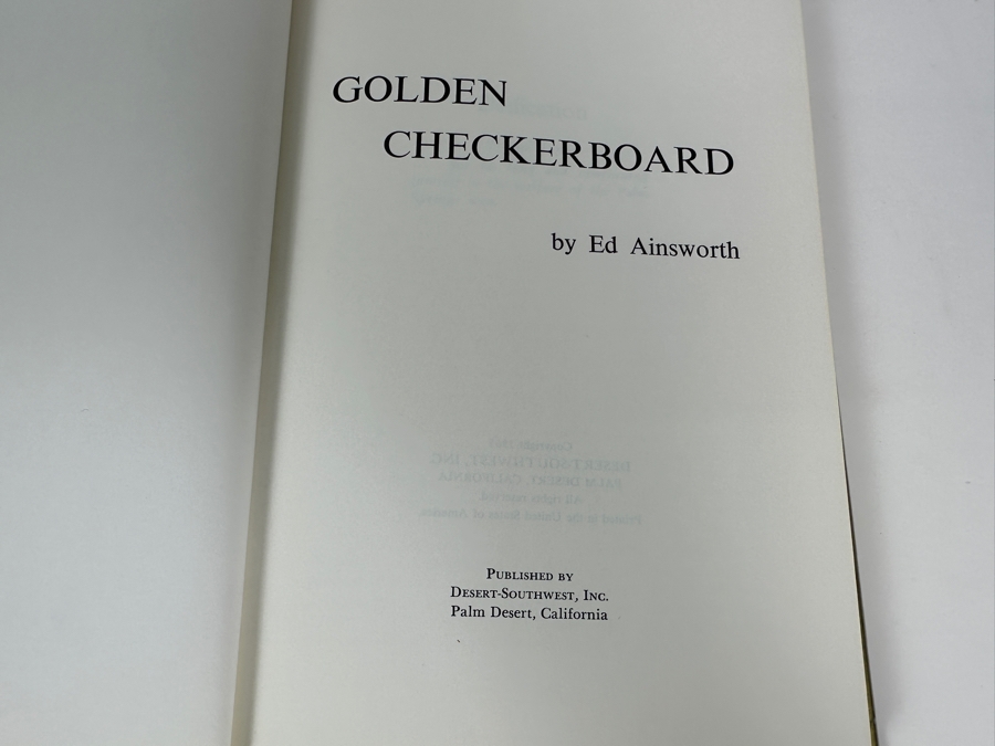 Just Added - Signed First Edition Hardcover Book Golden Checkerboard By Ed Ainsworth How The Cahuillas ('Richest Indians In The World') Won Their Heritage And Fortune At Palm Springs 1965 [Photo 7]