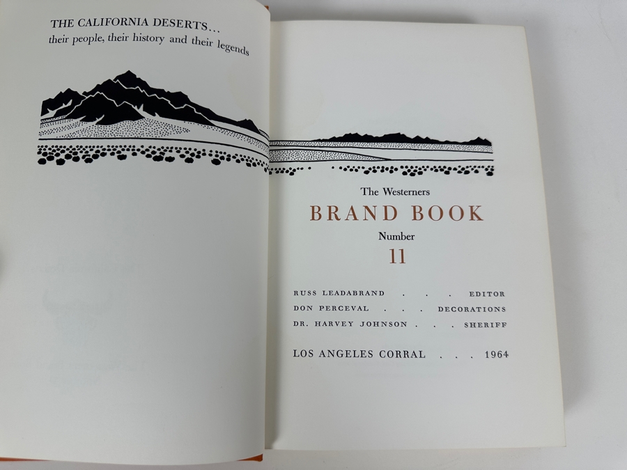 Just Added - Limited First Edition Hardcover Book The California Deserts... Their People, Their History And Their Legends 1964 By The Westerners Brand Book Number 11 Printed By The Ward Ritchie Press Estimate $150 [Photo 3]