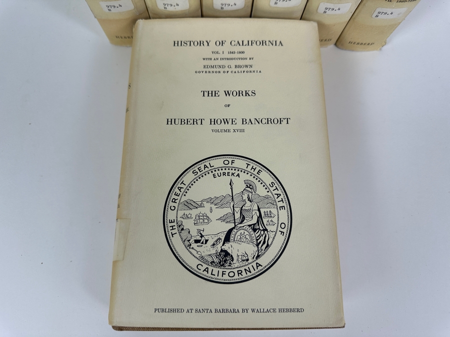 Just Added - Collection Of Seven Hardcover Books: Hubert Howe Bancroft's Works: The History Of California From 1542-1890 Published At Santa Barbara By Wallace Hebberd 1963 Estimate $300-$600 [Photo 6]