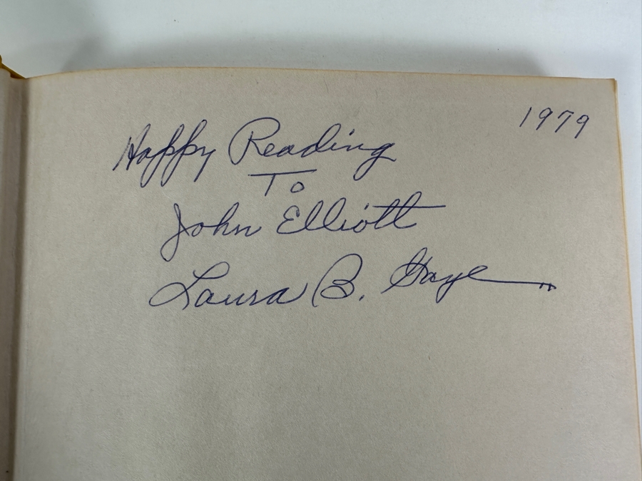 Just Added - Signed First Edition Hardcover Book The Last Of The Old West By Laura B. Gaye 1965 [Photo 2]