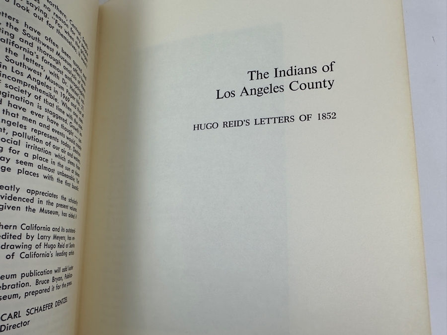 Just Added - First Edition 1968 Southwest Museum Papers Number Twenty-One The Indians Of Los Angeles County Hugo Reid's Letters Of 1852 By Robert E. Heizer Estimate $100 [Photo 7]