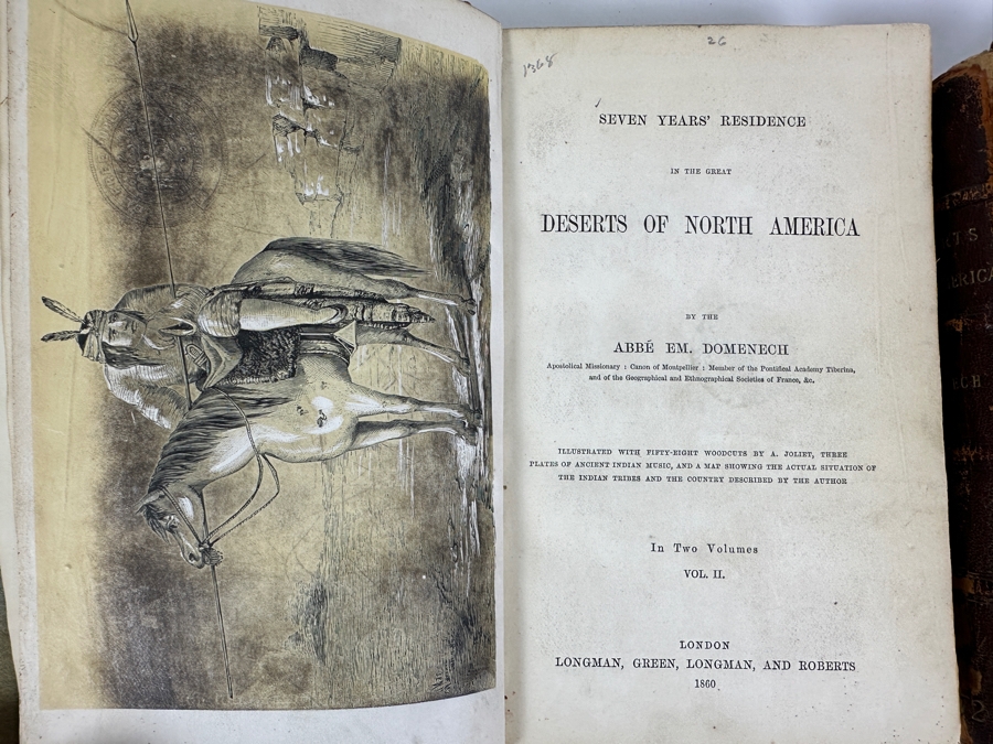 Just Added - Antique 1860 Seven Years' Residence In The Great Deserts Of North America By Abbe Em. Domenech In Two Volumes Hardcover Books London Longman, Green, Longman and Roberts Estimate $150 [Photo 2]
