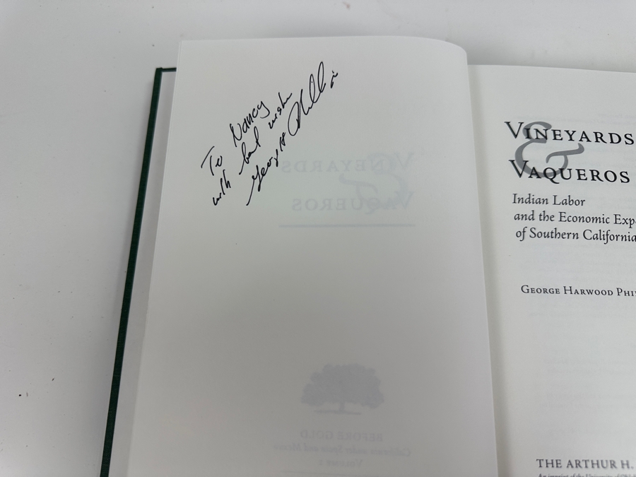 Signed First Edition Hardcover Book Vineyards & Vaqueros Indian Labor And The Economic Expansion Of Southern California, 1771-1877 By George Harwood Phillips Before Gold California Under Spain And Mexico Volume 1 [Photo 5]