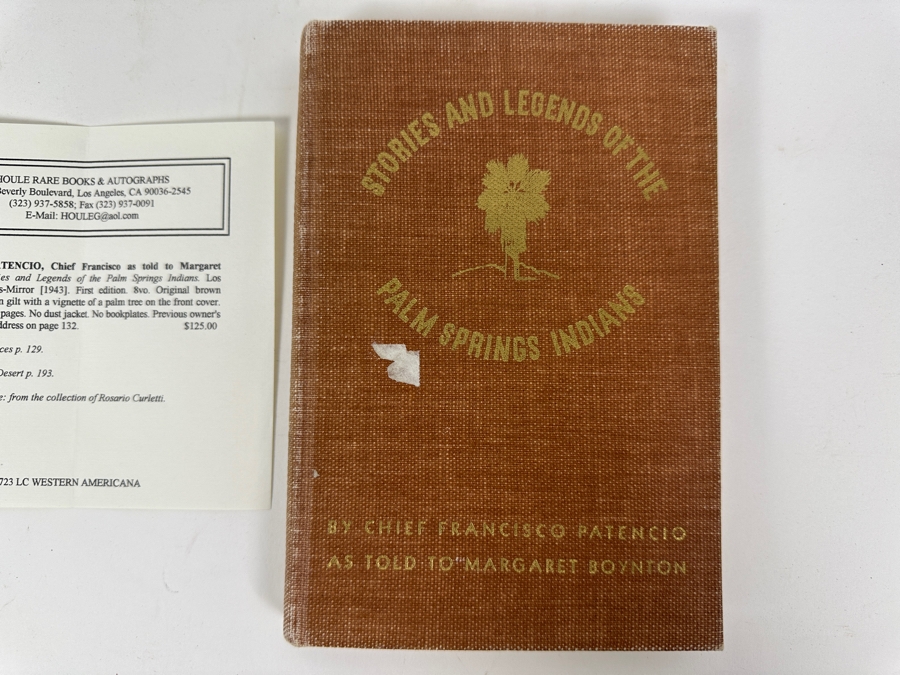 1943 First Edition Hardcover Book Stories And Legends Of The Palm Springs Indians By Chief Francisco Patencio With Original Receipt From Houle Rare Books & Autographs [Photo 2]