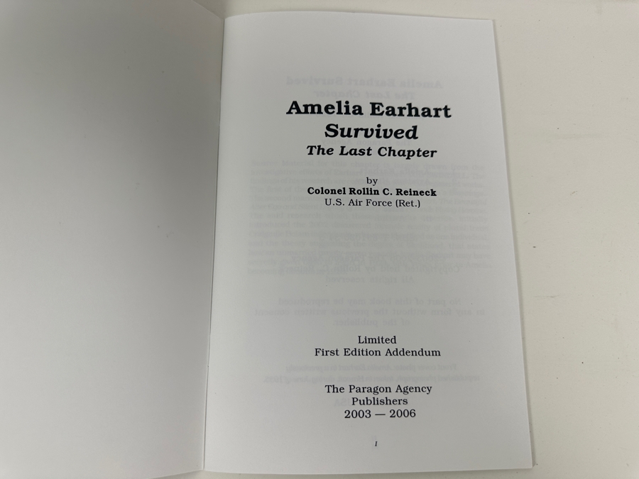 Limited First Edition Hardcover Book And Addendum Amelia Earhart Survived By Colonel Rollin C. Reineck 2003 [Photo 6]